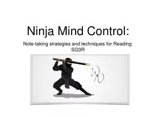 Ninja Mind Control: