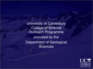 University of Canterbury College of Science Outreach Programme provided by the