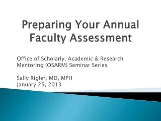 Preparing Your Annual Faculty Assessment