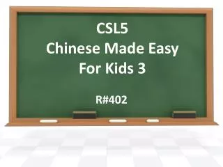 CSL5 Chinese Made Easy For Kids 3