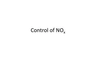 Control of NO x