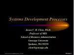 Systems Development Processes - slide 1