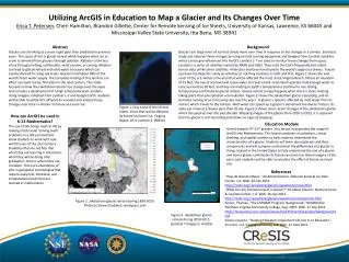 Utilizing ArcGIS in Education to Map a Glacier and Its Changes Over Time