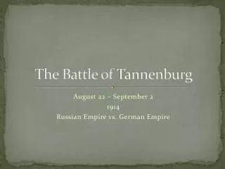 The Battle of Tannenburg