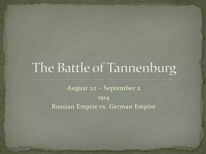 the battle of tannenburg