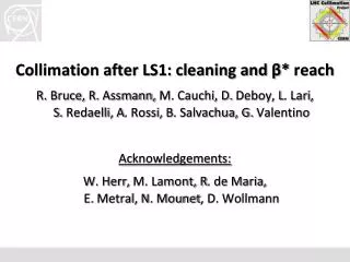 Collimation after LS1: cleaning and ?* reach