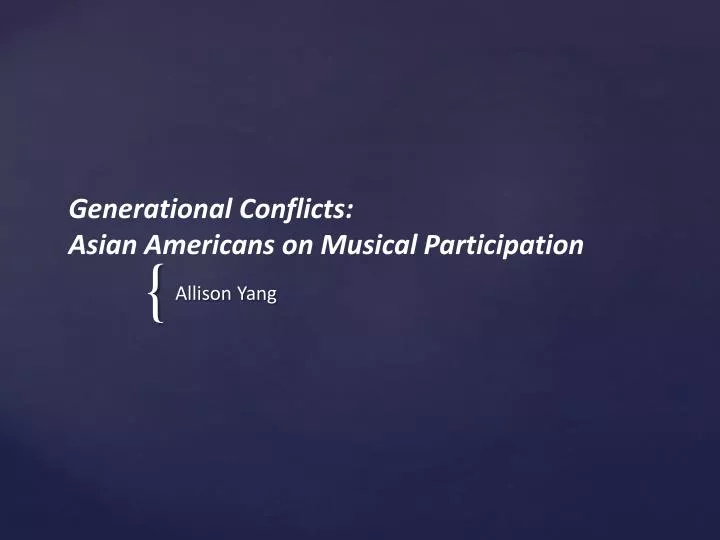 generational conflicts asian americans on musical participation
