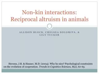 Non-kin interactions: Reciprocal altruism in animals