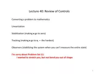 Lecture 40: Review of Controls