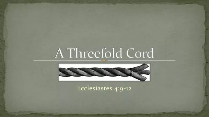 a threefold cord