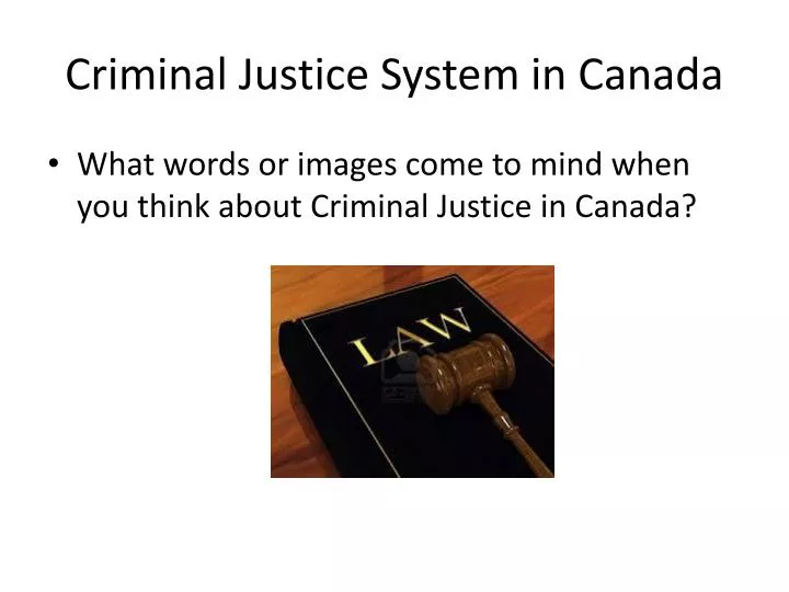 criminal justice system in canada