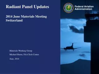 Radiant Panel Updates 2014 June Materials Meeting Switzerland