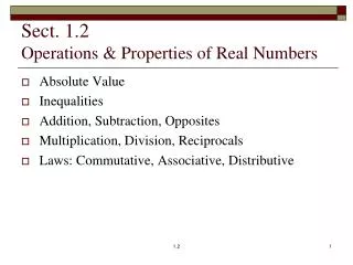 Sect. 1.2 Operations &amp; Properties of Real Numbers
