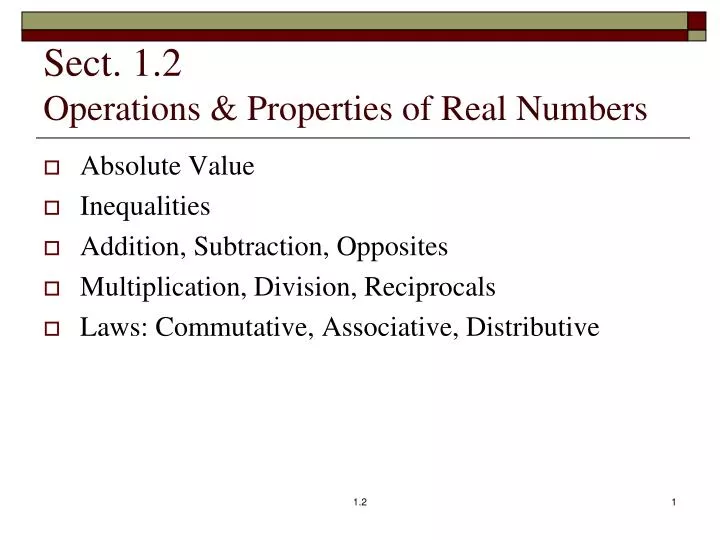sect 1 2 operations properties of real numbers