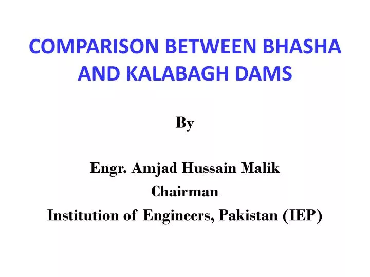 comparison between bhasha and kalabagh dams