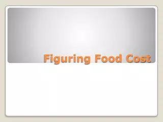 Figuring Food Cost
