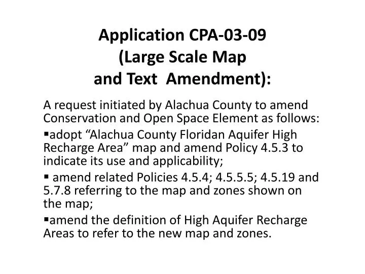 application cpa 03 09 large scale map and text amendment