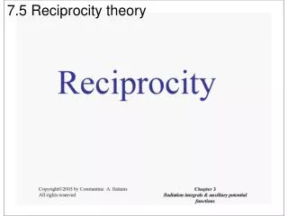 7.5 Reciprocity theory