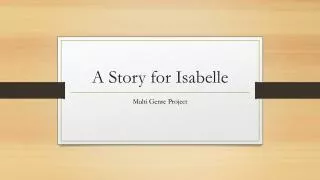 A Story for Isabelle