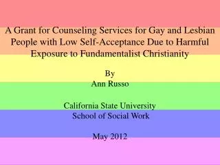 Grant Purpose for Gay and Lesbian Community