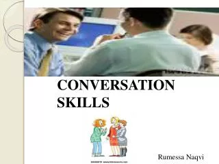 CONVERSATION SKILLS