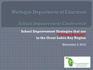 Michigan Department of Education School Improvement Conference