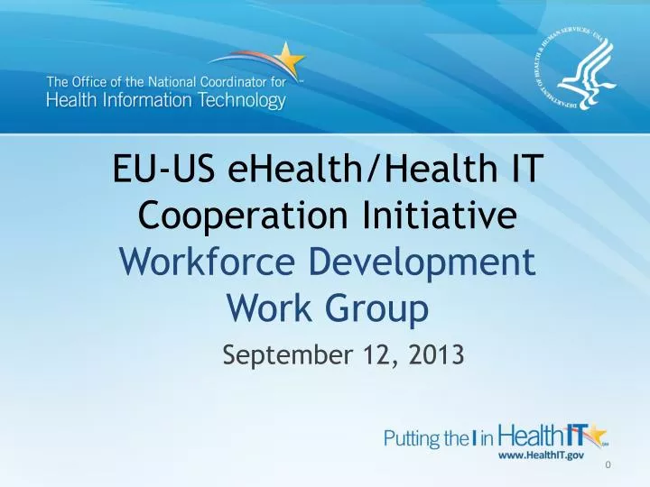 eu us ehealth health it cooperation initiative workforce development work group