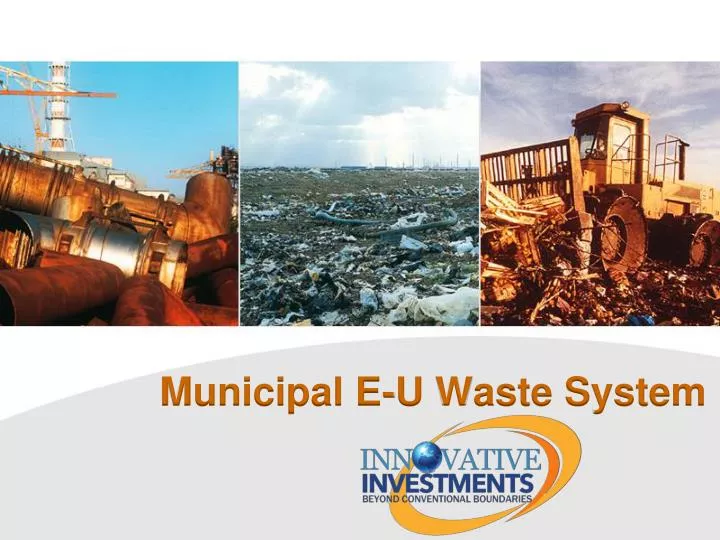 municipal e u waste system
