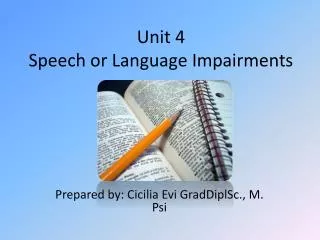 Unit 4 Speech or Language Impairments