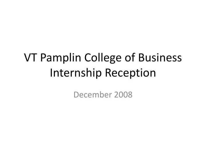 vt pamplin college of business internship reception