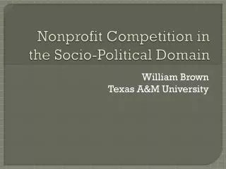 Nonprofit Competition in the Socio-Political Domain