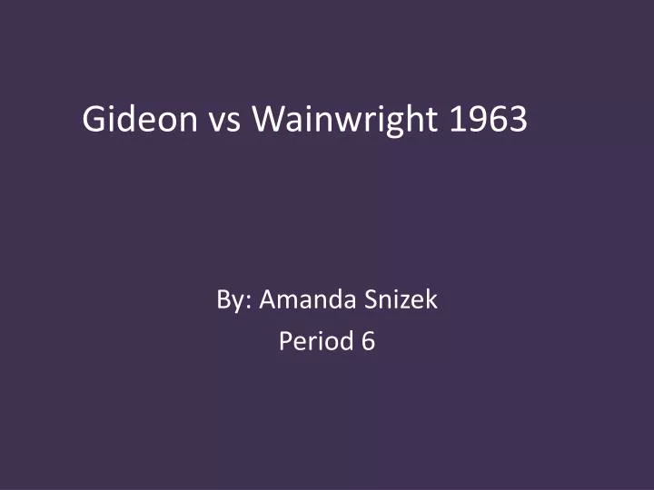 gideon vs wainwright 1963