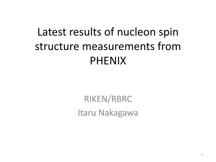 latest results of nucleon spin structure measurements from phenix