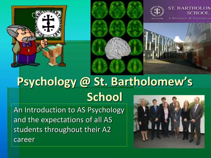 psychology @ st bartholomew s school