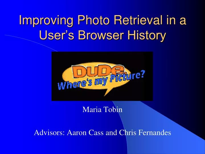 improving photo retrieval in a user s browser history
