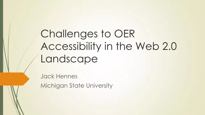challenges to oer accessibility in the web 2 0 landscape
