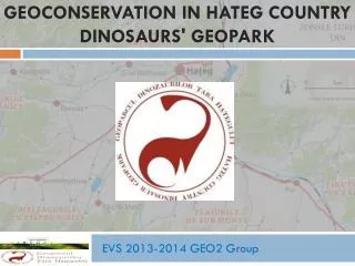Geoconservation in HaTeg Country Dinosaurs' Geopark