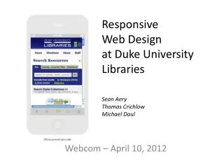 Responsive Web Design at Duke University Libraries