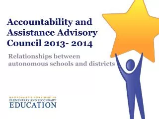 Accountability and Assistance Advisory Council 2013- 2014