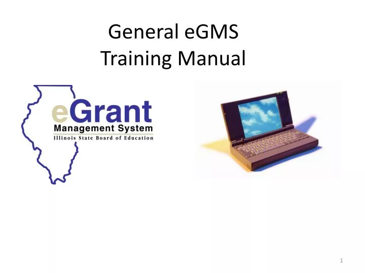 general egms training manual