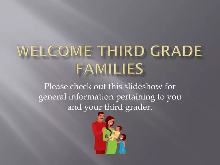 welcome third grade families