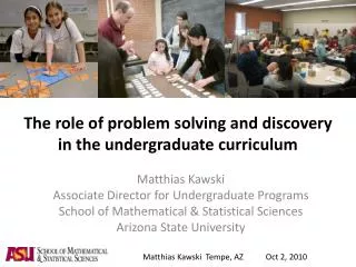 The role of problem solving and discovery in the undergraduate curriculum
