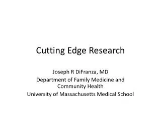 Cutting Edge Research