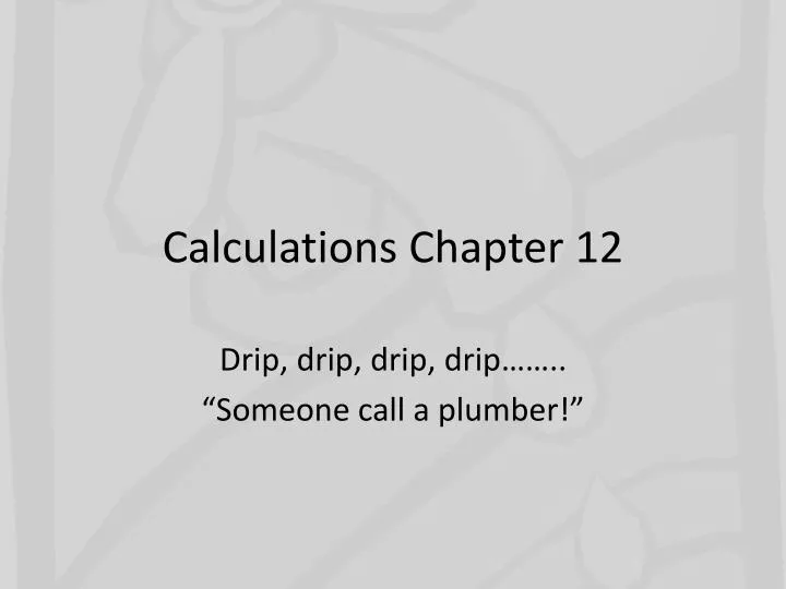 calculations chapter 12