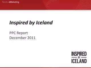 Inspired by Iceland PPC Report December 2011