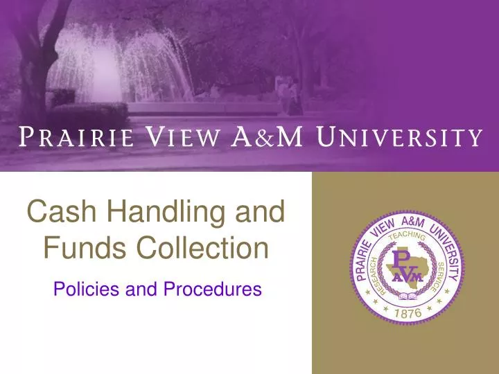 cash handling and funds collection