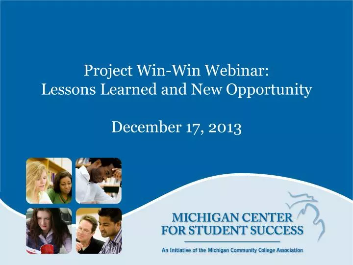 project win win webinar lessons learned and new opportunity december 17 2013