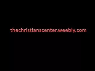 thechristianscenter.weebly