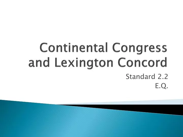 continental congress and lexington concord
