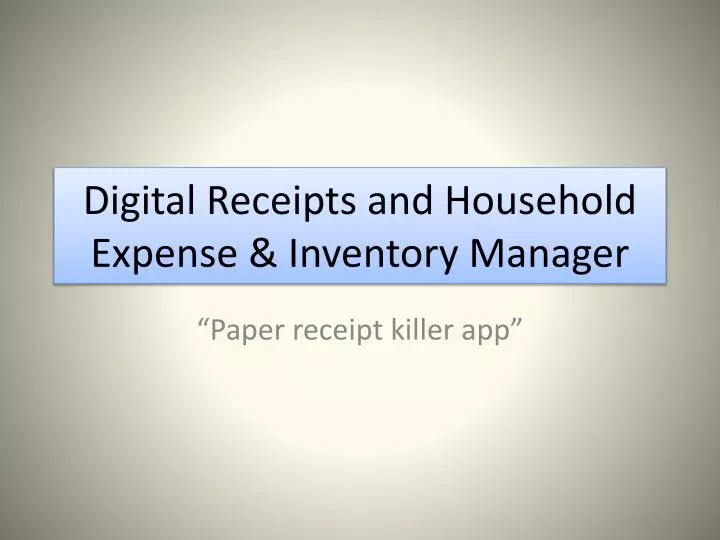 digital receipts and household expense inventory manager